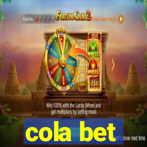 cola bet